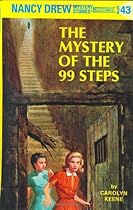 The Mystery of the 99 Steps (Nancy Drew Mystery Stories, No 43)