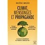 Climat, mensonges et propagande de Hac�ne Arezki
