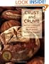 Crust and Crumb: Master Formulas for Serious Bread Bakers
