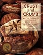 Crust and Crumb: Master Formulas for Serious Bread Bakers (9781580088022)