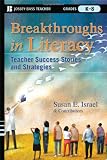 Breakthroughs in literacy : teacher success stories and strategies, grades K-8