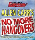 Allen Carr's No More Hangovers: Control Your Drinking the Easy Way (Allen Carr's Easyway)