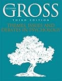 Themes, issues and debates in psychology