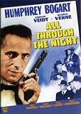 All Through the Night - Authentic Region 1 DVD from Warner Brothers starring Humphrey Bogart, Conrad Veidt, Kaaren Verne, Jane Darwell, Frank Mc Hugh, Jackie Gleason, Peter Lorre, Barton Maclane, William Demarest & Directed by Vincent Sherman