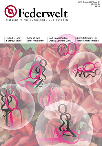 Federwelt 103: Zeitschrift für Autorinnen und Autoren (German Edition)