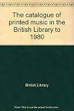 The catalogue of printed music in the British Library to 1980. 38, Marcs-Memzi