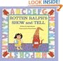 Rotten Ralph's Show And Tell (Turtleback School & Library Binding Edition)