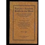 Psycho-analysis-- kinks in the mind: How to analyze yourself and others for health and prosperity book cover