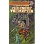 The End of the Matter