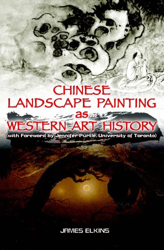 Chinese Landscape Painting as Western Art history