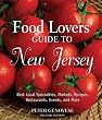 Food Lovers' Guide to New Jersey, Second Ed.
