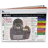 Nikon D7000 inBrief Laminated Reference Card by Blue Crane Digital