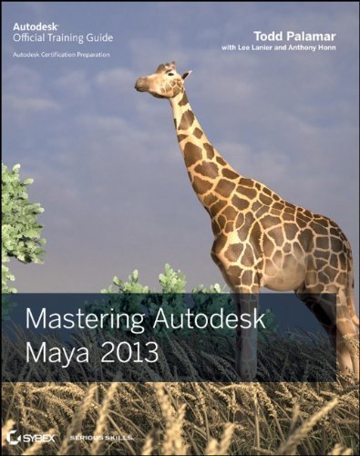 Mastering Autodesk Maya 2013 (Autodesk Official Training Guides) by Palamar, Todd, Lanier, Lee (2012) Paperback