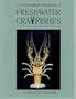 An Interdisciplinary Bibliograpghy of Freshwater Crayfishes (Astacoidea and Parastacoidea)
