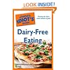 The Complete Idiot's Guide to Dairy-Free Eating