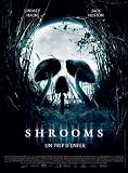 Shrooms Poster Movie French 11x17 Lindsey Haun Jack Huston Max Kasch Maya Hazen