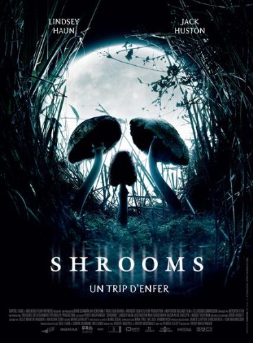 Shrooms Movie Poster. Shrooms 27 x 40 Movie Poster