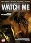 Watch Me