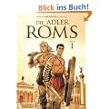 Die Adler Roms, Band 1