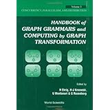 handbook of graph grammars and computing by graph transformations concurrency parallelism and distribution