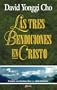 Tres Bendiciones en Cristo (Spanish Edition)