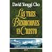 Tres Bendiciones en Cristo (Spanish Edition)