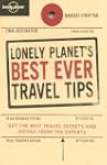 Lonely Planet's Best Ever Travel Tips...