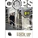Cops V.4: Lock Up