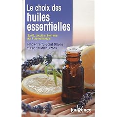 Le choix des huiles essentielles