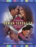 Exploring Human Sexuality: Making Healthy Decisions (2nd Edition)