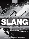 The new Partridge dictionary of slang and unconventional English