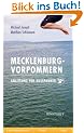 Mecklenburg-Vorpommern. Anleitung f�r Ausspanner