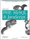 Learning PHP, MySQL, and JavaScript