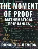 The Moment of Proof: Mathematical Epiphanies