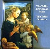 Tallis - Missa Puer natus est nobis