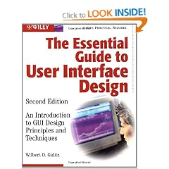 The Essential Guide to User Interface Design: An Introduction to GUI Design Principles and Techniques