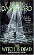 The Witch Is Dead (Ophelia & Abby Mysteries, No. 5)