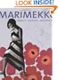 Marimekko: Fabrics, Fashion, Architecture (Bard Graduate Centre for Studies in the Decorative Arts, Design & Culture S.)