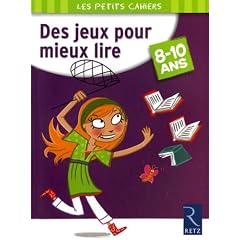 Des jeux pour mieux lire 8-10 ans