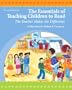 The Essentials of Teaching Children to Read: The Teacher Makes the Difference (2nd Edition)