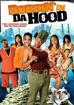 Stream Robbin' in Da Hood Movie Online.