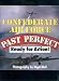Confederate Air Force: Past Perfect, Ready for Action