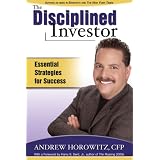 The Disciplined Investor: Essential Strategies for Success