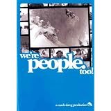 スノーボードＤＶＤ『WE'RE PEOPLE TOO（ｳｨｰ･ｱｰ･ﾋﾟｰﾌﾟﾙ･ﾄｩｰ）』