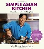 Simple Asian kitchen : watch then cook with Ming Tsai