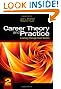 Career Theory and Practice: Learning Through Case Studies