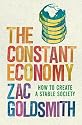 The Constant Economy: How to Build a Stable Society: How to Create A Stable Society
