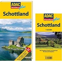 ADAC Reiseführer plus Schottland: Mit extra Karte zum Herausnehmen: TopTipps: Hotels, Restaurants, Pubs, Gärten, Festivals, Schlösser, Ruinen, Seen, Ausblicke, Kultstätten