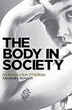 The body in society : an introduction