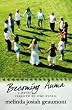 Becoming Auma: a novel inspired by true events